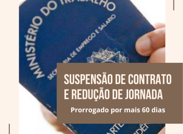 GOVERNO PRORROGA REDUÇÃO DE JORNADAS E SALÁRIOS POR 60 DIAS